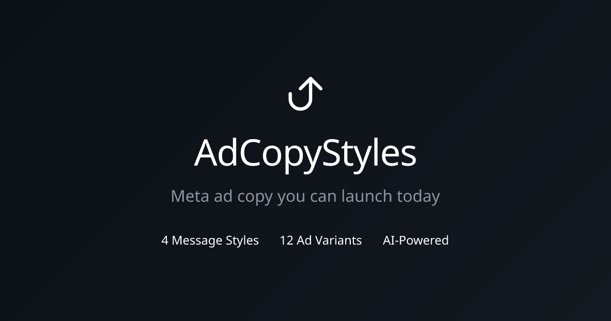 AdCopyStyles - Meta ad copy you can launch today